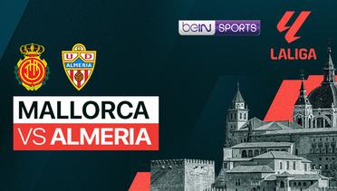 Mallorca vs Almeria	- LaLiga