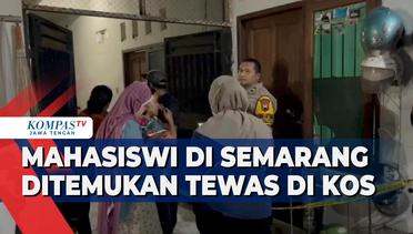 Mahasiswi di Semarang Ditemukan Tewas di Kamar Kos