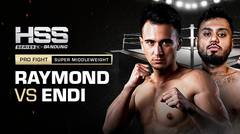 Full Match - Raymond Gazali vs Endi Junior | Super Middleweight | HSS Series 4 Bandung (Nonton Gratis)