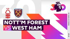 Full Match - Nott'm Forest vs West Ham | Premier League 22/23