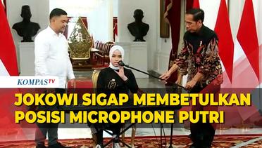 Momen Jokowi Sigap Membetulkan Posisi Microphone Putri Ariani