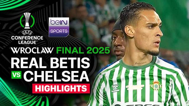 Real Betis vs Chelsea - Highlights | UEFA Conference League 2024/25