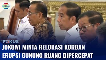 Presiden Jokowi Meminta Relokasi Korban Erupsi Gunung Ruang Dipercepat | Fokus