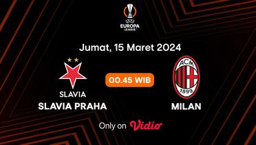 Jadwal Pertandingan | Slavia Praha vs Milan - 15 Maret 2024, 00:45 WIB | UEFA Europa League 2023/24