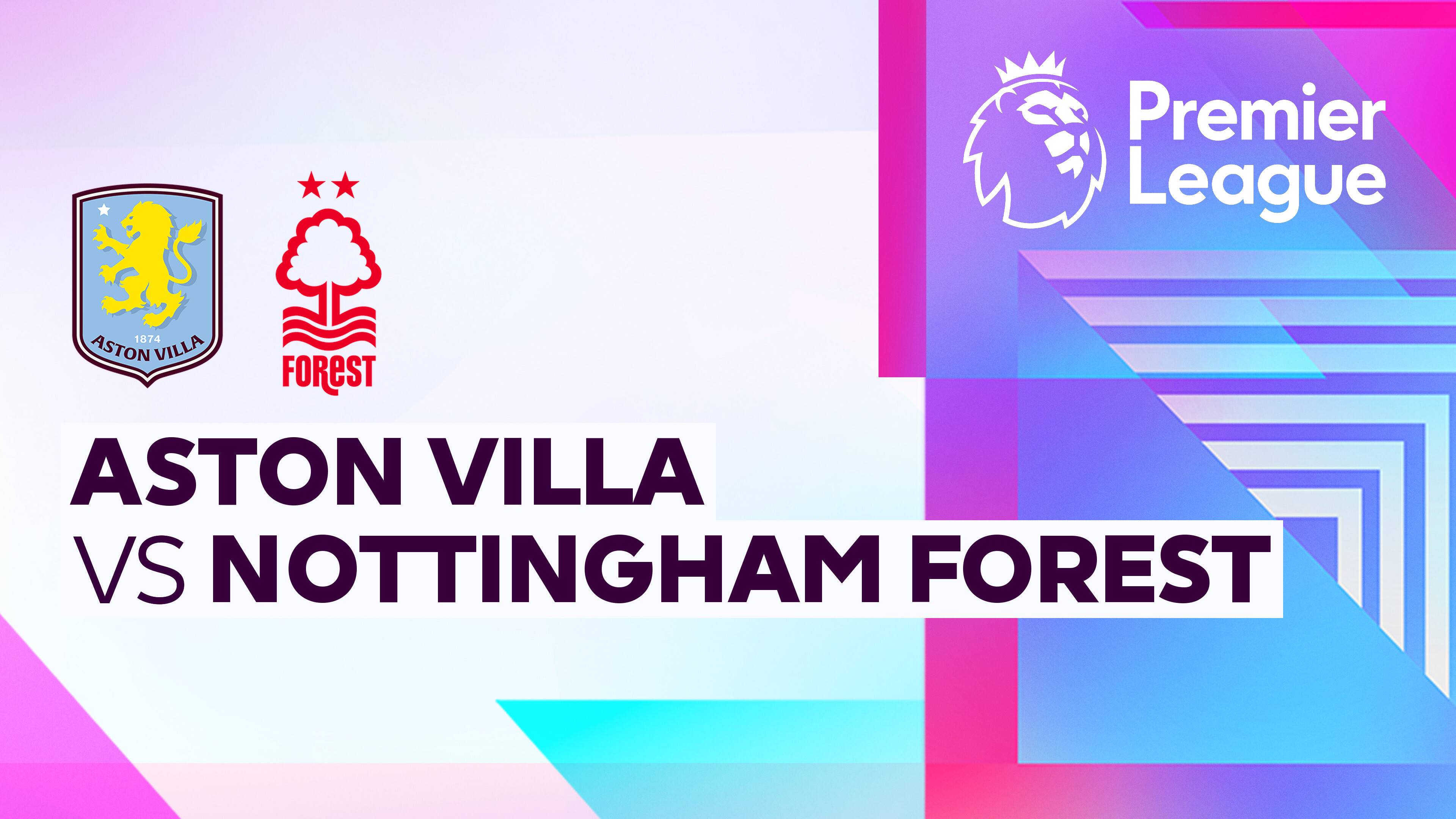 Aston Villa vs Nottingham Forest