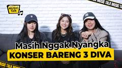 Tiara Andini, Ziva Magnolya & Lyodra Ceritakan Perjuangannya di Konser SUPER DIVA