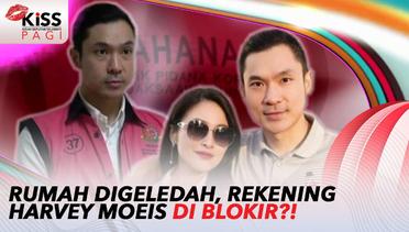 Rumah Sandra Dewi Digeledah, Kejagung Blokir Rekening Harvey Moeis? | Kiss Pagi