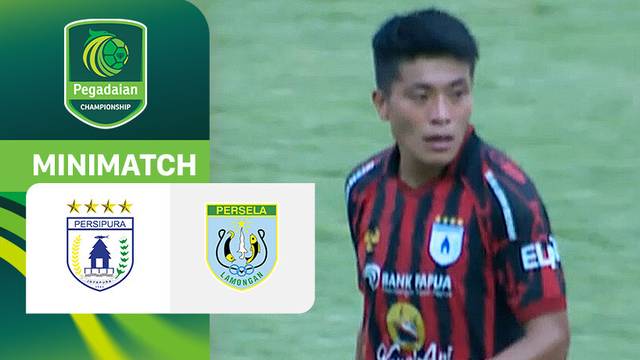 Persipura Jayapura vs Persela Lamongan - Mini Match | Pegadaian Championship 2025/26