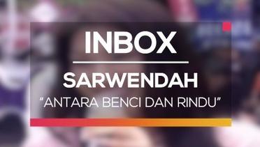 Sarwendah - Antara Benci dan Rindu (Live on Inbox)