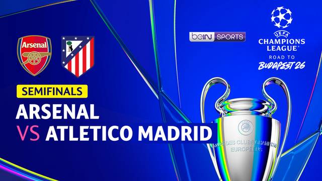 Semifinals Leg 2: Arsenal  vs Atletico Madrid - Full Match | UEFA Champions League 2025/26