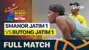 Full Match | Putra (2x2): Smanor Jatim 1 vs Butong Jatim 1 | National Beach Volleyball League 2022