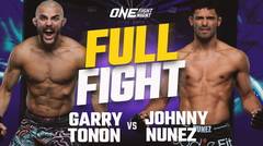 Garry Tonon vs. Johnny Nunez | ONE Championship Full Fight