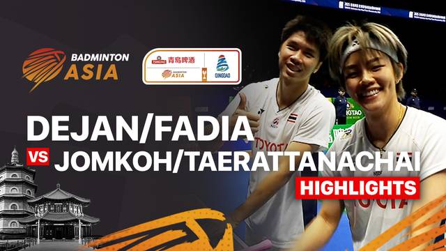 Dejan Ferdinansyah/Siti Fadia Silva Ramadhanti (INA) vs Supak Jomkoh/Sapsiree Taerattanachai (THA) - Highlights | Badminton Asia Mixed Team Championship 2025 - Mixed Doubles Semifinals