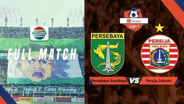 Full Match: Persebaya Surabaya vs Persija Jakarta | Shopee Liga 1