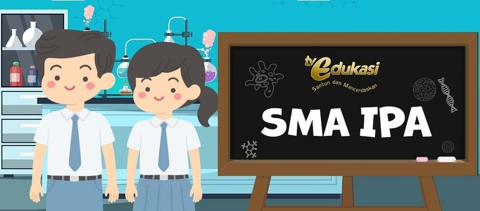 TV Edukasi - SMA IPA
