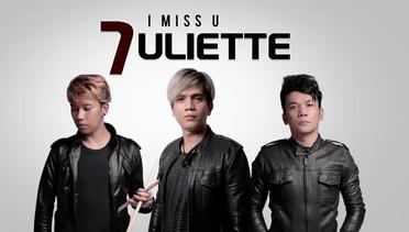 Juliette - I Miss U (Official Audio)