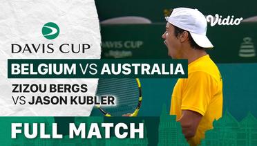 Full Match | Grup C: Belgium vs Australia | Zizou Bergs vs Jason Kubler | Davis Cup 2022