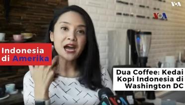 Dua Coffee: Kedai Kopi Indonesia di Washington DC