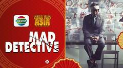 Mega Film Asia: Mad Detective - 05 Mei 2024