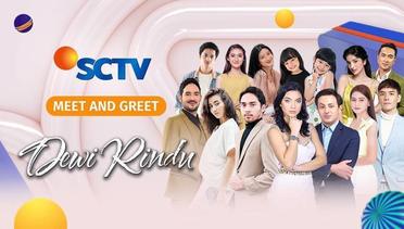 Meet & Greet Episode #70 - Cast Dewi Rindu