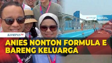 Momen Anies Nonton Formula E Bareng Keluarga, Pilih Beli Tiket Grandstand