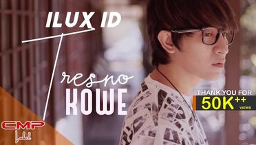 Ilux ID - Tresno Kowe (Official Music Video)