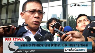 Masinton Pasaribu: Saya Difitnah, KPK Harus Klarifikasi!