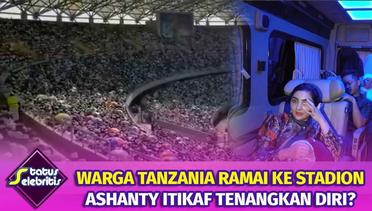 Viral! Ramai Warga Tanzania Datang ke Stadion Tuk Membaca Al-Quran Sampai Ashanty Jalani Itikaf | Status Selebritis