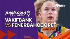 Highlights | Final 3: Vakifbank vs Fenerbahce Opet   | Women's Turkish League