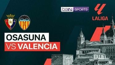 Osasuna vs Valencia - LaLiga - 16 April 2024