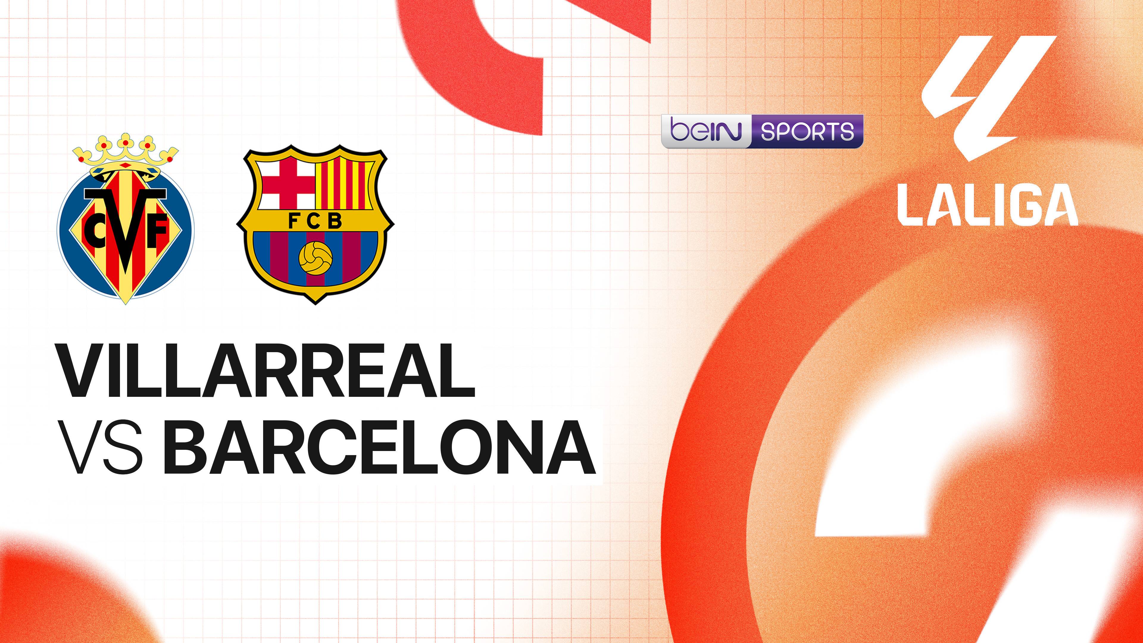 Villarreal vs Barcelona
