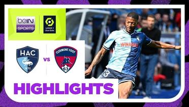Le Havre vs Clermont Foot - Highlights | Ligue 1 2023/2024