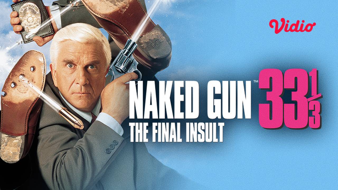 nonton-the-naked-gun-33-1-3-the-final-insult-1994-sub-indo-vidio
