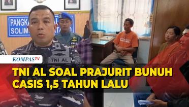 Penjelasan TNI AL Nias Soal Eks Casis Bintara Ternyata Tewas Dibunuh Sejak 1,5 Tahun Lalu