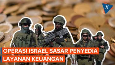 Israel Serbu Kantor Penukaran Uang, Sita Jutaan Dollar AS Uang Hamas