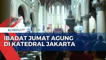 Pelaksanaan Ibadat Jumat Agung di Gereja Katedral dan GPIB Immanuel Jakarta