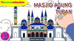 Mewarnai Masjid Agung Tuban bersama Diva | Seri Mewarnai Masjid | Kastari Animation