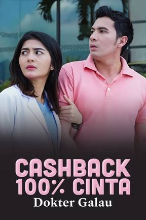 Cashback 100% Cinta Dokter Galau