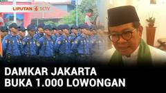 Damkar Jakarta Buka 1.000 Lowongan, Syaratnya Harus Serba Bisa? | Liputan 6