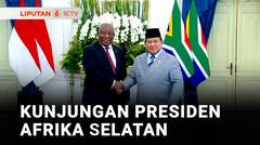 Kunjungan Presiden Afrika Selatan ke Indonesia, Bahas Hubungan Bilateral dengan Prabowo | Liputan 6