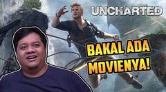 Uncharted Bakal Ada Movienya!? Kekuatan PS5 Luar Biasa! - TAG NEWS