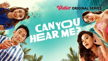 Can You Hear Me? - Vidio Original Series | Official Teaser