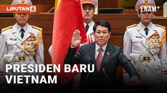 Vietnam Menunjuk Jenderal Angkatan Darat Sebagai Presiden Baru Setelah Berbulan-bulan Dilanda Kekacauan