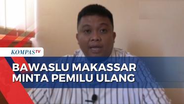 Bawaslu Makassar Minta Pemungutan Suara Ulang di 8 TPS