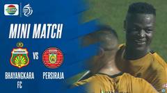 Mini Match - Bhayangkara FC vs Persiraja Banda Aceh | BRI Liga 1