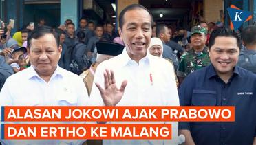 Mengapa Jokowi Ajak Prabowo dan Erick Thohir Kunker ke Malang?