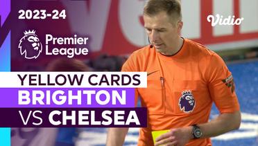 Kartu Kuning | Brighton vs Chelsea | Premier League 2023/24