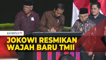 [FULL] Harapan Presiden Jokowi Usai Resmikan Wajah Baru Taman Mini Indonesia Indah