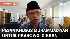 Ucapkan Selamat, Muhammadiyah Sampaikan Pesan Khusus kepada Prabowo-Gibran