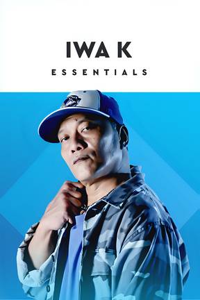 Essentials: Iwa K